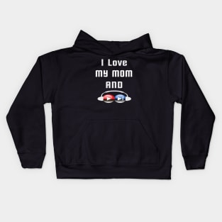 I love my mom and listen to music Kids Hoodie